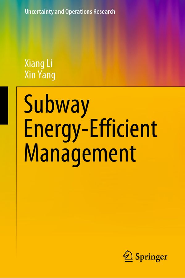 Subway Energy-Efficient Management | 1:a upplagan