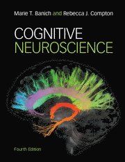 Cognitive Neuroscience | 4:e upplagan