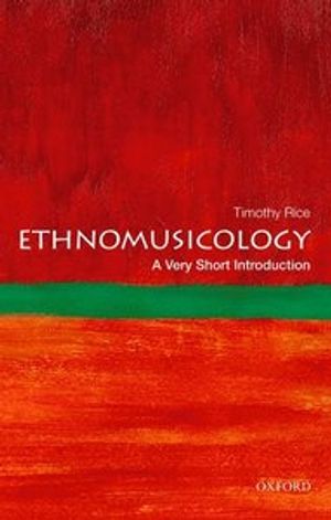 Ethnomusicology: A Very Short Introduction