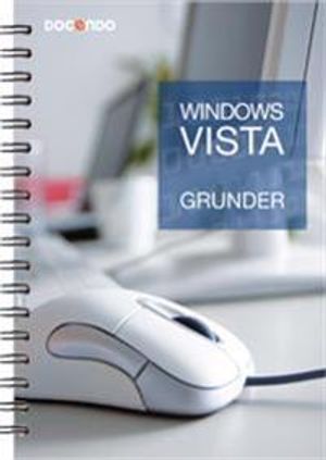 Windows Vista Grunder