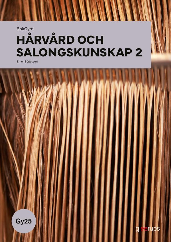 BokGym Hårvård och salongskunskap 2, bok, Gy25 | 0:e upplagan