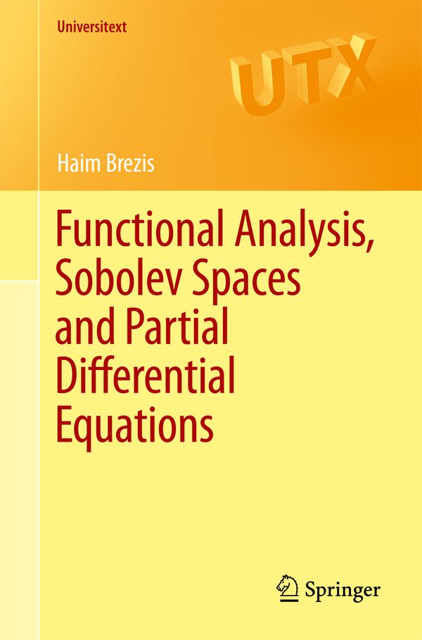 Functional Analysis, Sobolev Spaces and Partial Differential Equations | 0:e upplagan