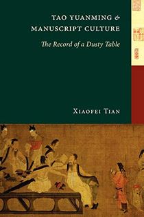 Tao Yuanming and Manuscript Culture