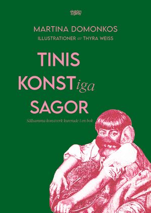 Tinis konst-iga sagor | 1:a upplagan