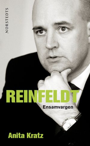 Reinfeldt : ensamvargen |  2:e upplagan