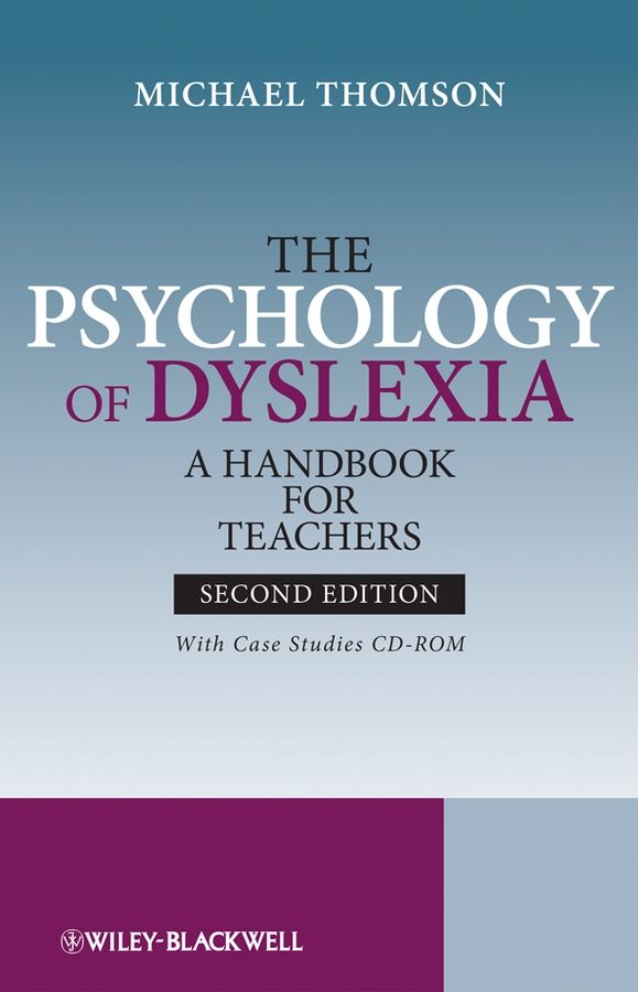 The Psychology of Dyslexia: A Handbook for Teachers with Case Studies, 2nd | 2:a upplagan
