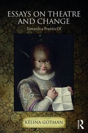 Essays on Theatre and Change | 1:a upplagan