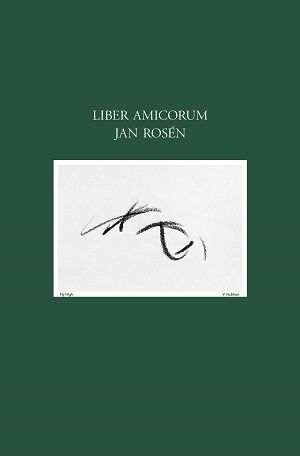 Liber Amicorum Jan Rosén | 0:e upplagan