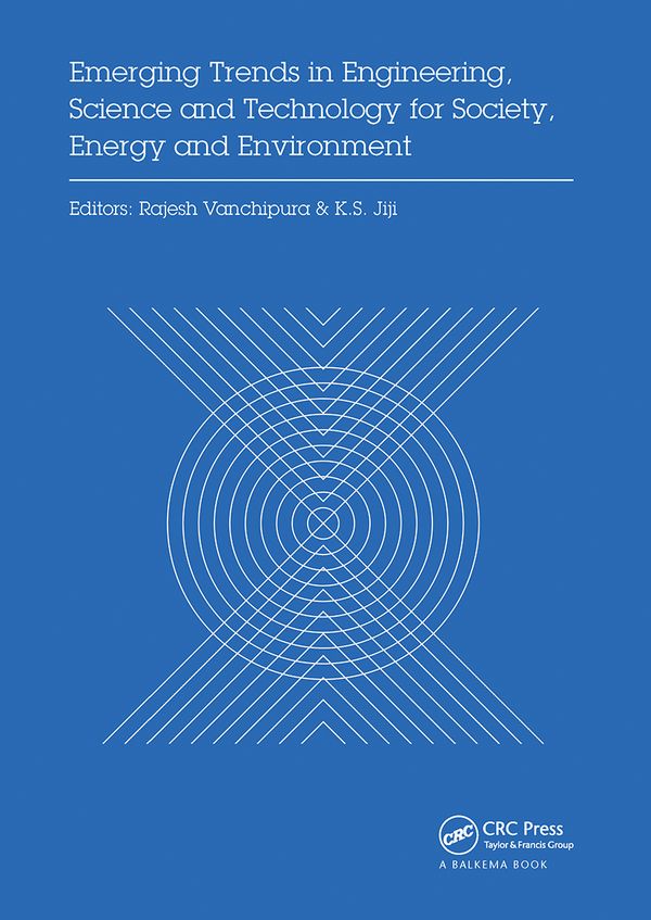 Emerging Trends in Engineering, Science and Technology for Society, Energy and Environment | 1:a upplagan