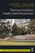 Planning Australia’s Healthy Built Environments