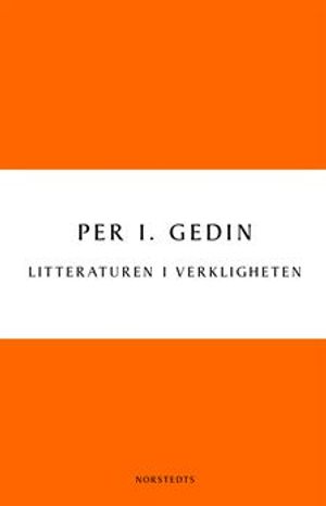 Litteraturen i verkligheten : om bokmarknadens historia och framtid | 1:a upplagan