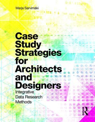 Case Study Strategies for Architects and Designers | 1:a upplagan