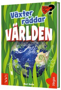 Växter räddar världen