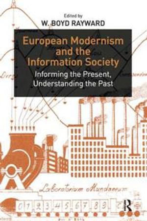 European Modernism and the Information Society | 1:a upplagan