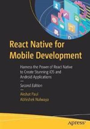 React Native for Mobile Development |  2:e upplagan