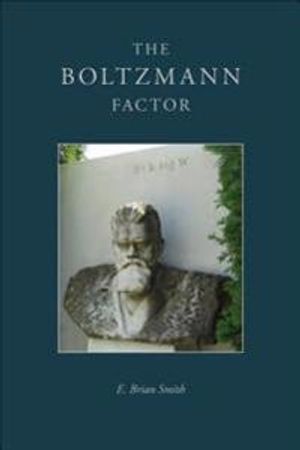 The Boltzmann Factor | 1:a upplagan