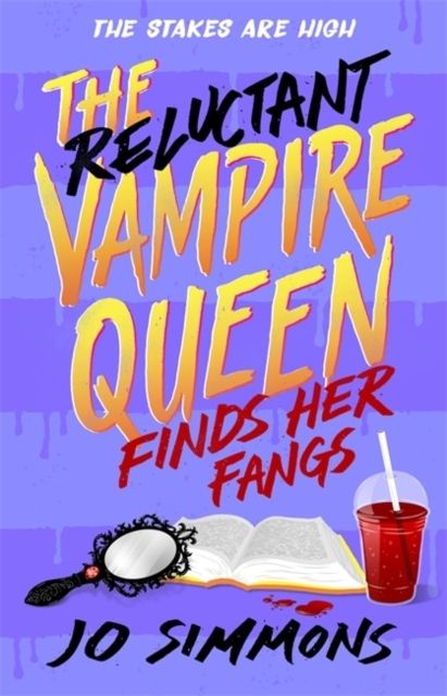 The Reluctant Vampire Queen Finds Her Fangs (The Reluctant Vampire Queen 3) | 0:e upplagan