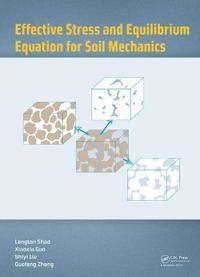 Effective Stress and Equilibrium Equation for Soil Mechanics | 1:a upplagan