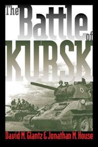 The Battle of Kursk | 0:e upplagan