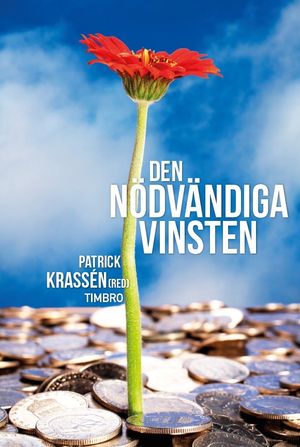 Den nödvändiga vinsten | 1:a upplagan