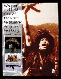 Weapons and field gear of the north vietnamese army and viet cong