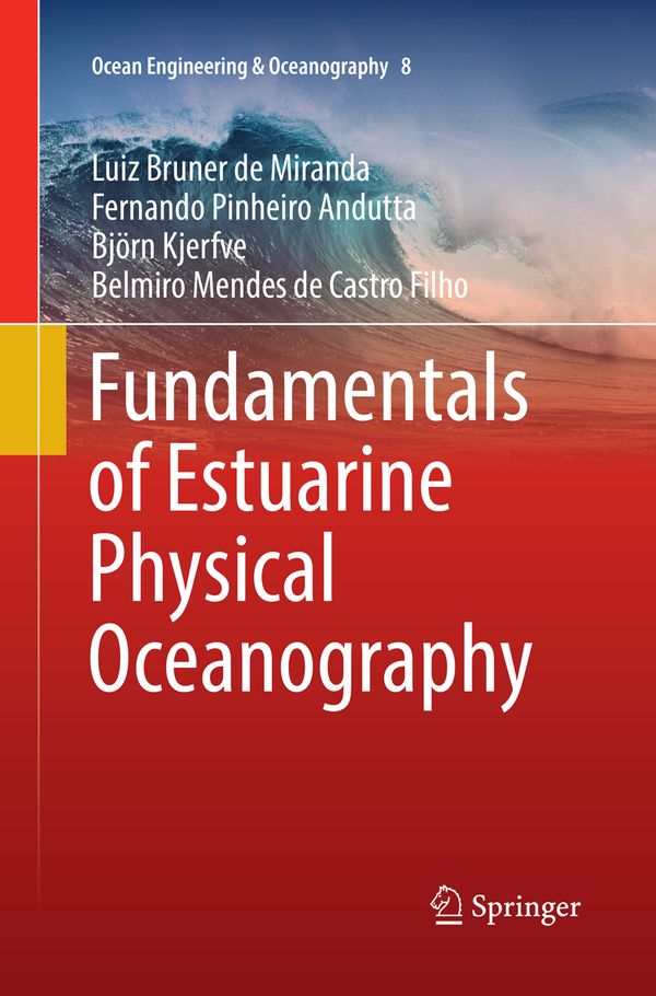 Fundamentals of Estuarine Physical Oceanography | 1:a upplagan