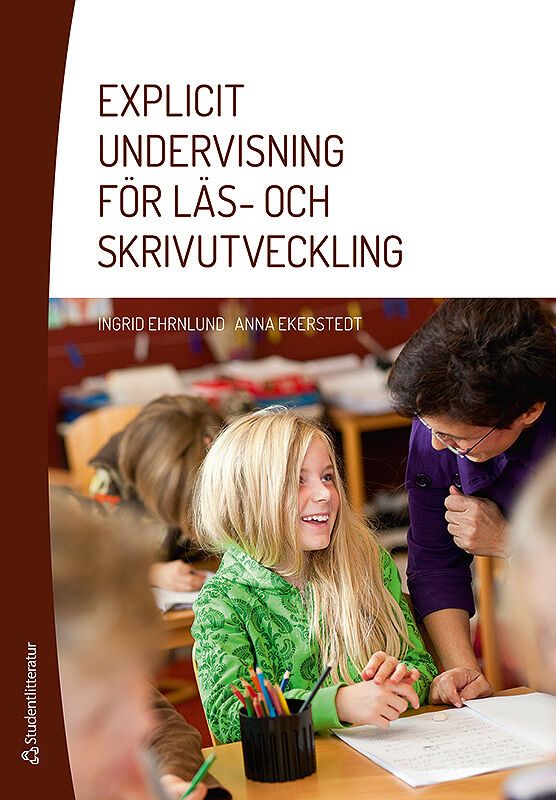 Explicit undervisning för läs- och skrivutveckling | 1:a upplagan