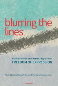 Blurring the lines. Market-driven and democracy-driven freedom of expression