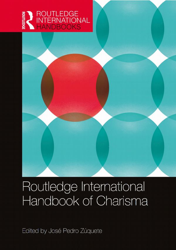 Routledge International Handbook of Charisma | 1:a upplagan