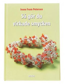 Så gör du virkade smycken | 1:a upplagan