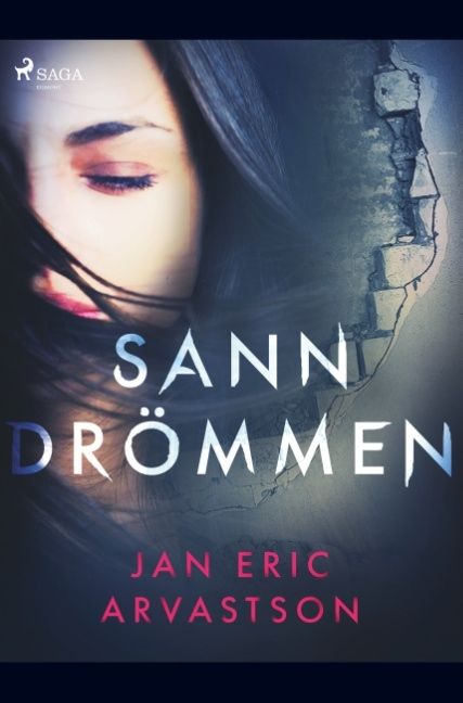 Sanndrömmen : en ockult thriller | 1:a upplagan
