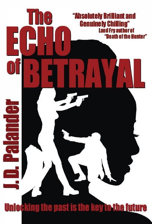 The Echo of Betrayal | 0:e upplagan