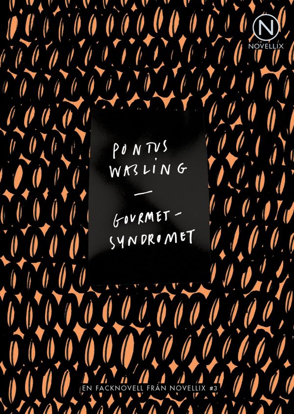 Gourmetsyndromet | 0:e upplagan