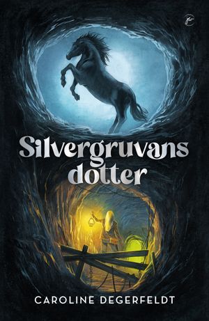 Silvergruvans dotter | 1:a upplagan