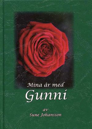 Mina år med Gunni | 1:a upplagan