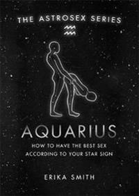 Astrosex: Aquarius
