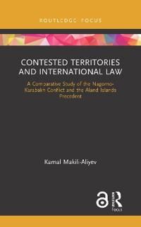 Contested Territories and International Law | 1:a upplagan