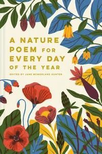 A Nature Poem for Every Day of the Year | 0:e upplagan