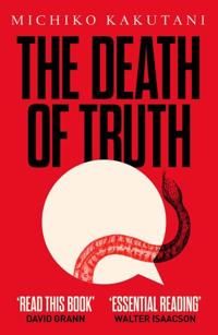 The Death of Truth | 0:e upplagan