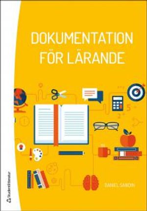 Dokumentation för lärande | 1:a upplagan