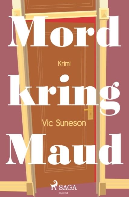 Mord kring Maud | 1:a upplagan