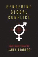 Gendering Global Conflict