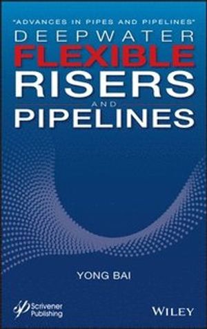 Flexible Pipelines, Risers and Umbilicals | 1:a upplagan