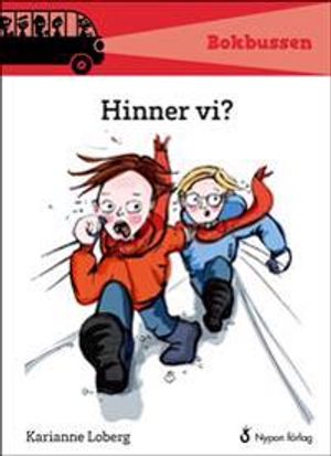 Hinner vi?