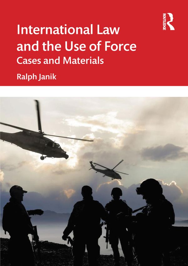 International Law and the Use of Force | 1:a upplagan