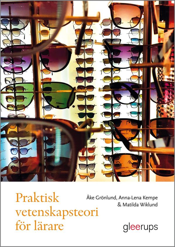 Praktisk vetenskapsteori för lärare | 1:a upplagan