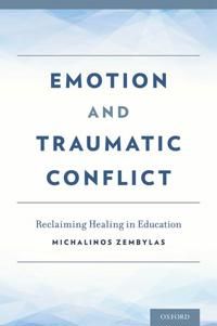 Emotion and Traumatic Conflict | 0:e upplagan