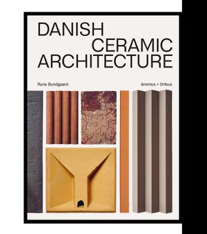 Danish Ceramic Architecture