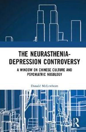 The Neurasthenia-Depression Controversy | 1:a upplagan