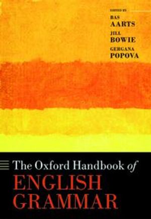 The Oxford Handbook of English Grammar